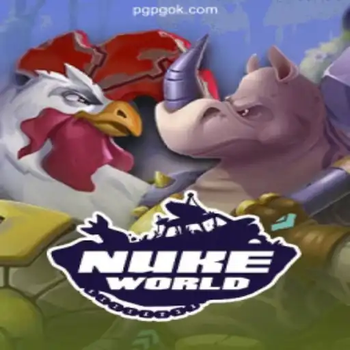 Exploring NukeWorld: A Thrilling Gaming Experience with PGOK Cassino Online